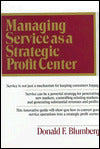 Managing Service as a Strategic Profit Center