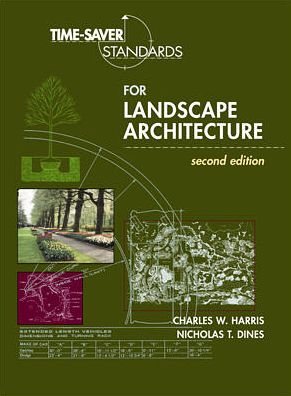 Time-Saver Standards for Landscape Architecture