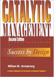 Catalytic Management: Success by Design