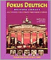 Fokus Deutsch: Beginning German 1