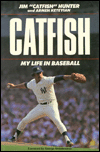 Catfish: My Life in Baseball