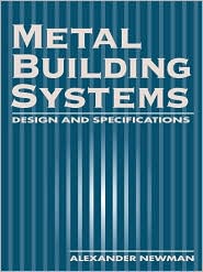 Metal Building Systems: Design and Specifications