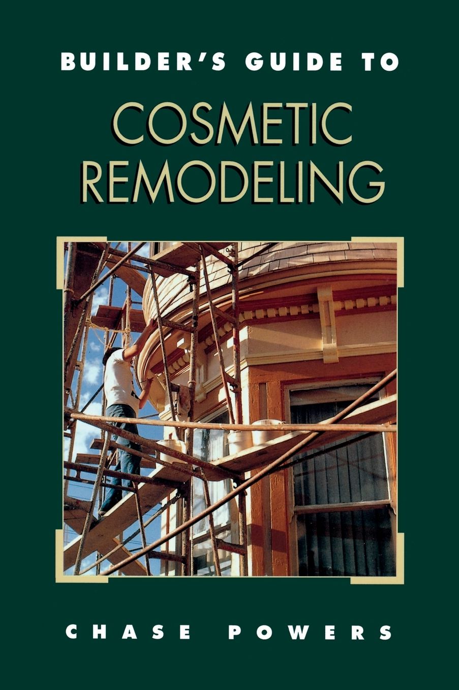 Builder's Guide To Cosmetic Remodeling