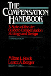 The Compensation Handbook: A State-of-the-Art Guide to Compensation Strategy and Design