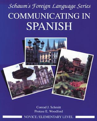 Schaum's Outline Communicating in Spanish