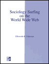 Sociological Surfing on the Internet