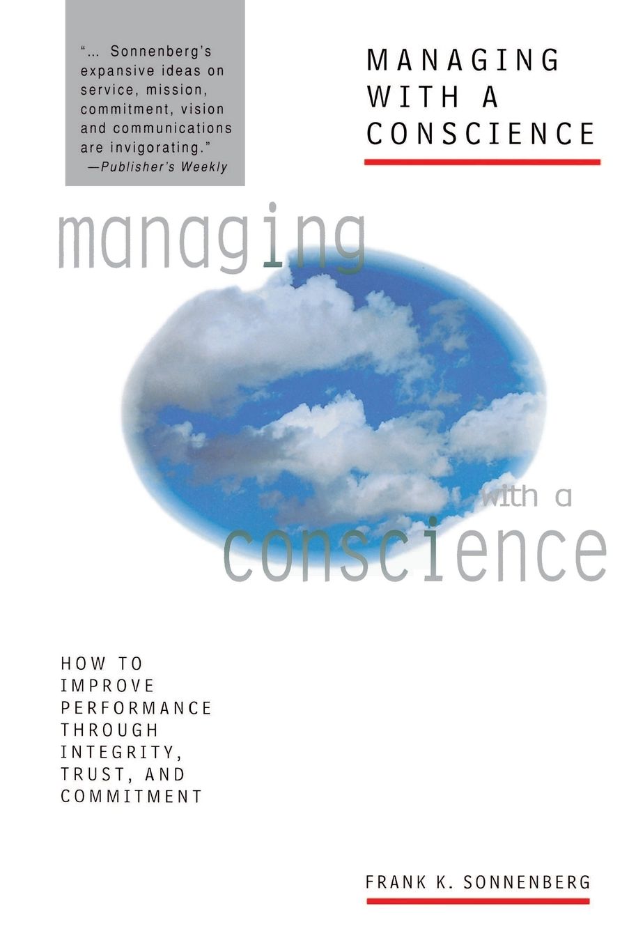 Managing With A Conscience