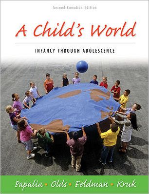 Child's World Infancy Through Adolescence (Canadian)