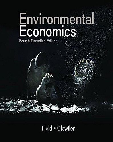 Environmental Economics (Canadian Edition)