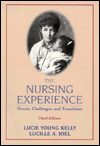 The Nursing Experience: Trends, Challenges, and Transition