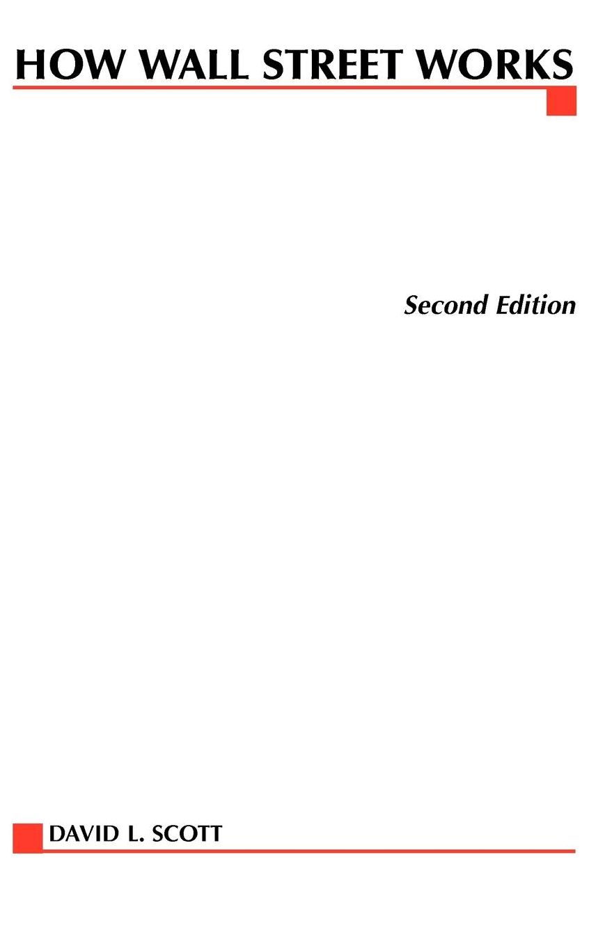 How Wall Street Works, 2nd Edition