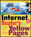 Internet Boater's Yellow Pages: The Online Guide to the Best Nautical Sites