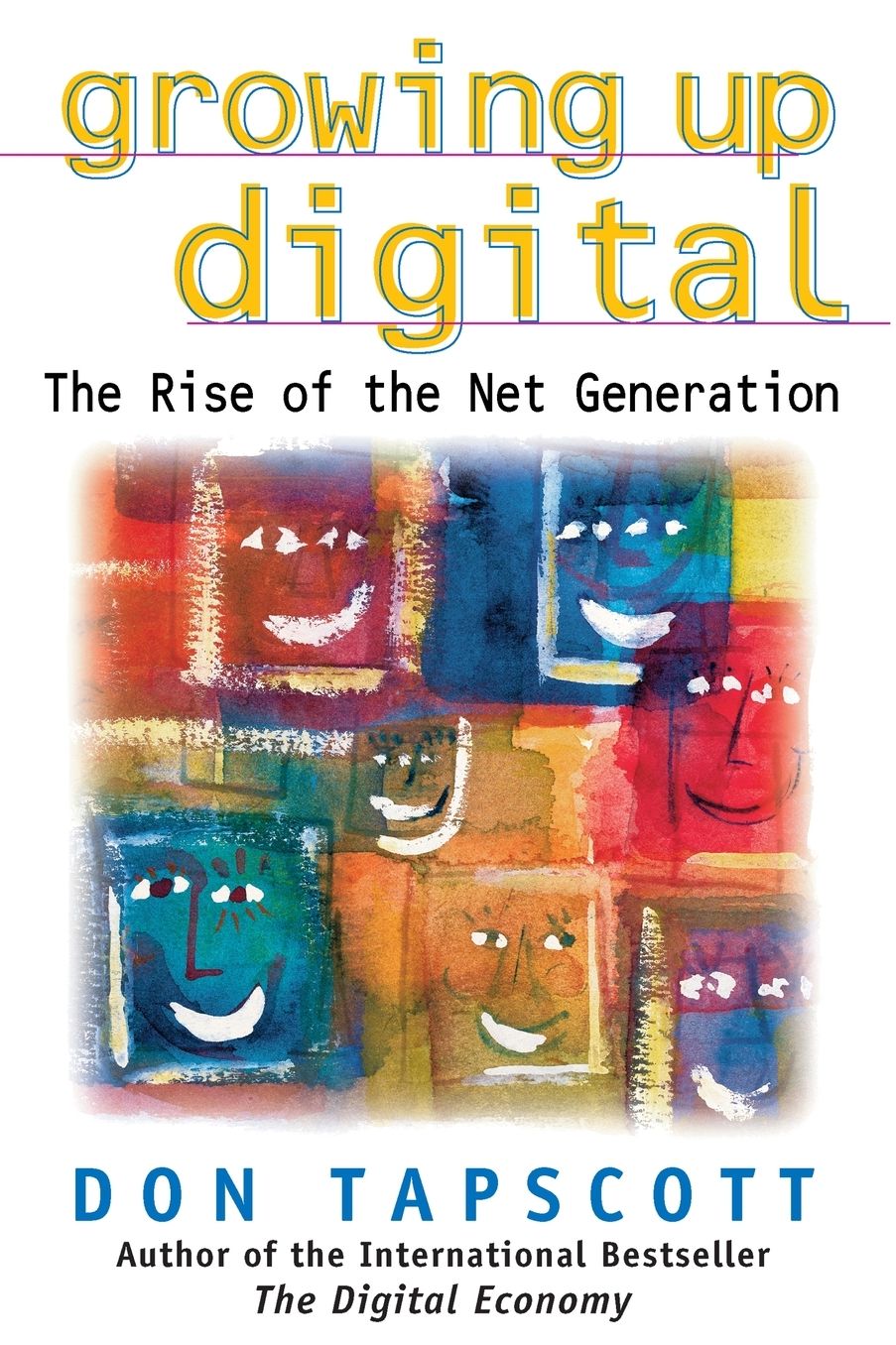 Growing Up Digital