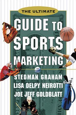 The Ultimate Guide to Sports Marketing