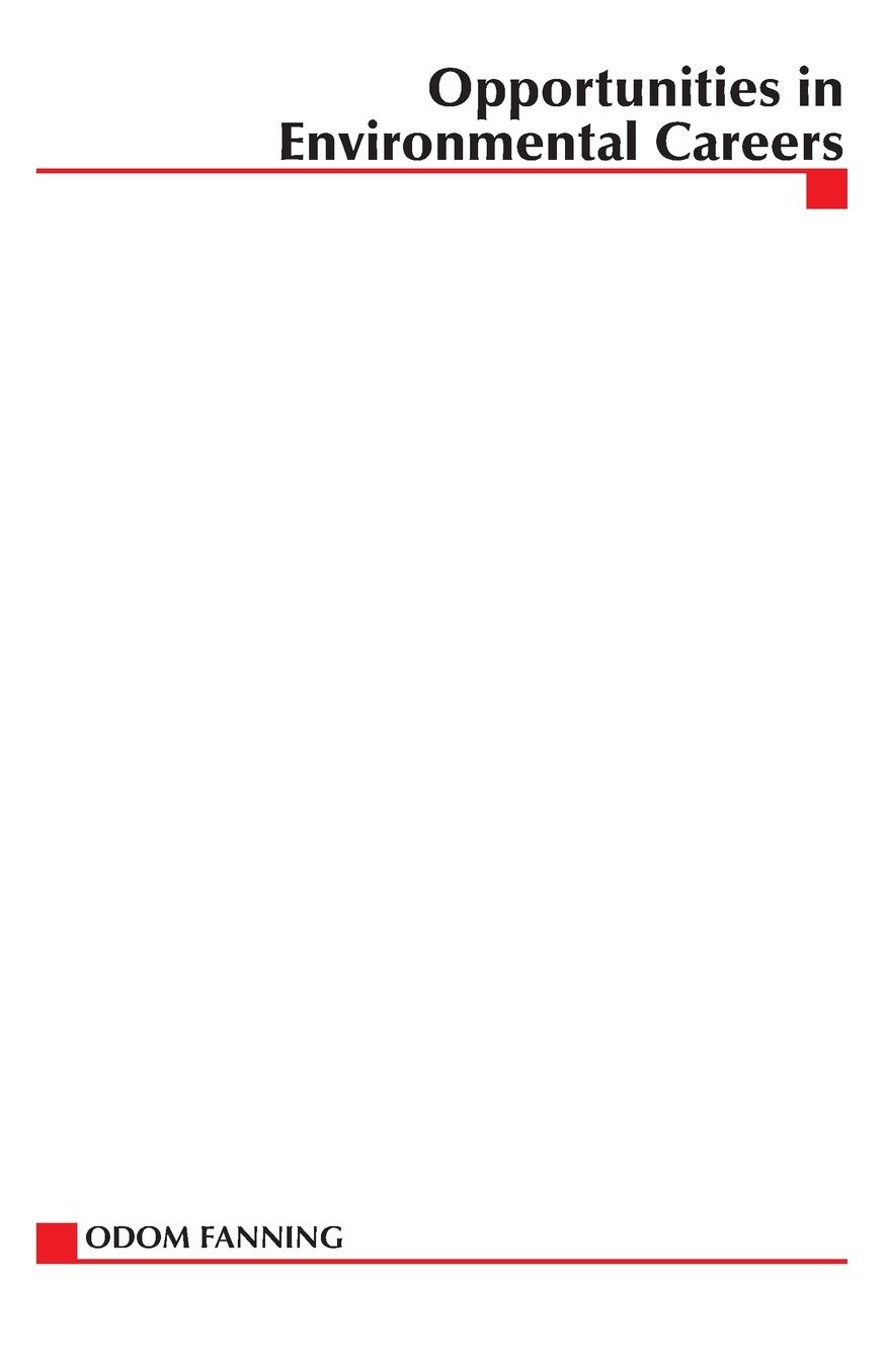 Opportunities In Environmental Careers (Rev)