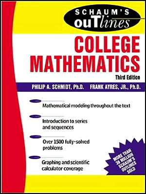 Schaum's Outline of Theory and Problems of College Mathematics (Schaum's Outline Series)