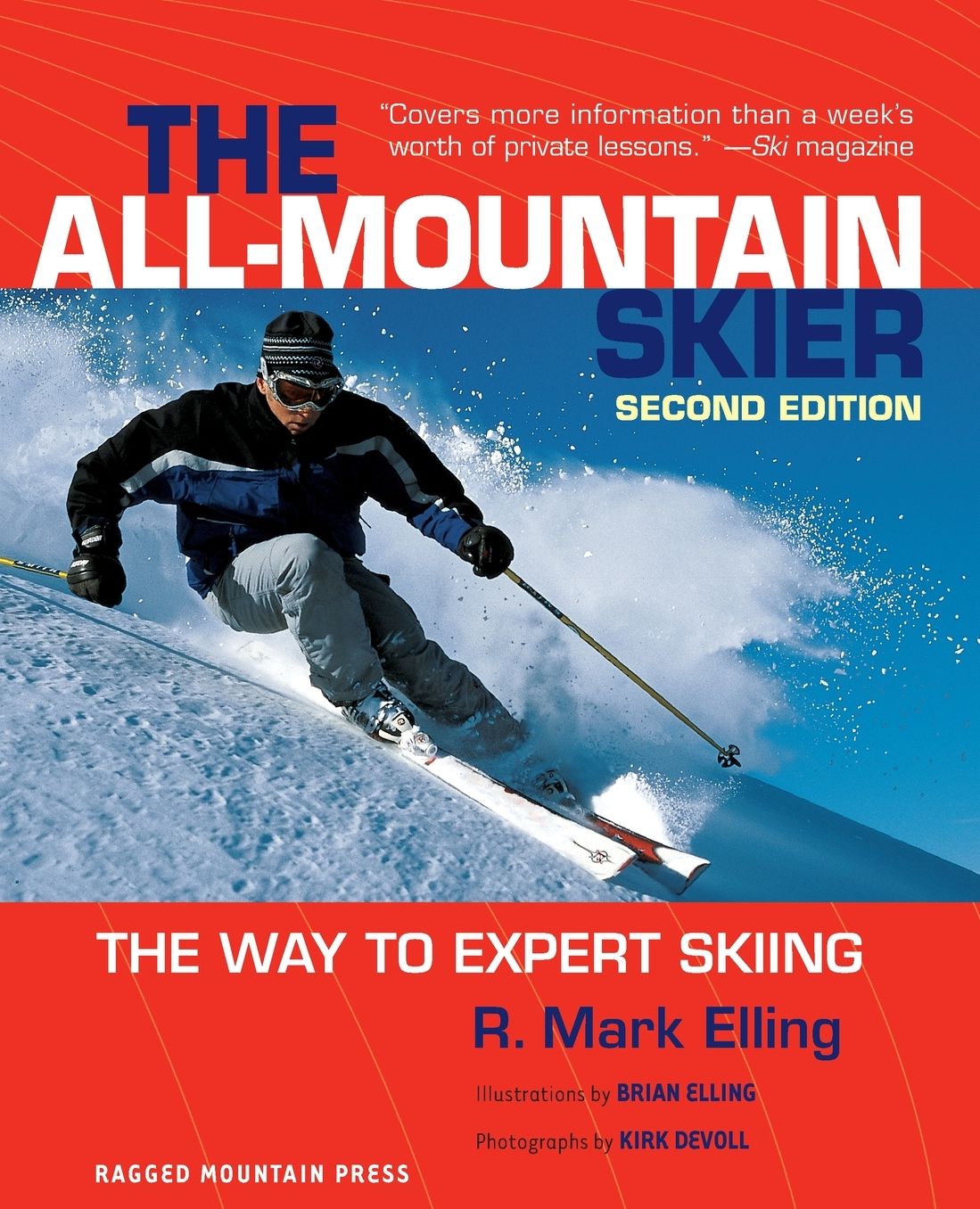 All-Mountain Skier: The Way to Expert Skiing