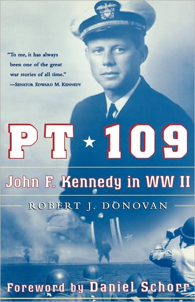 PT 109: John F. Kennedy in WW II