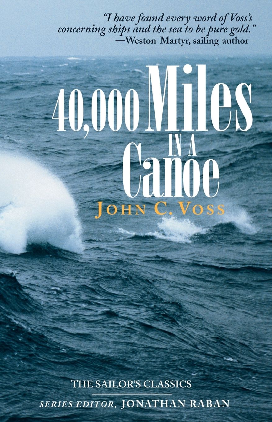 40,000 Miles In A Canoe