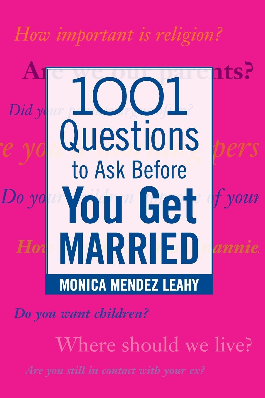 1001 Questions to Ask before You Get Married