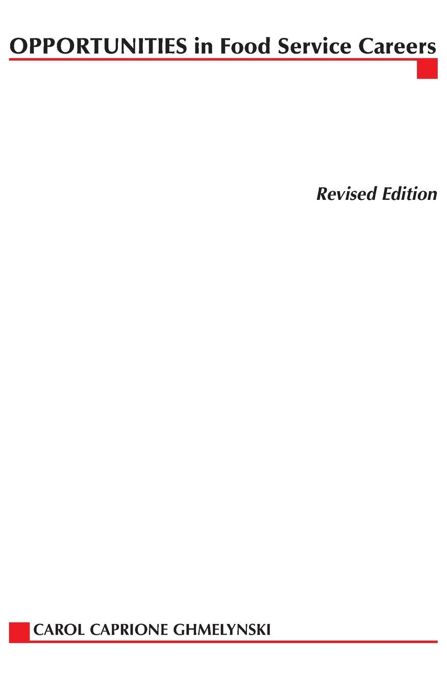 Opportunities In Food Service Careers, Revised Edition