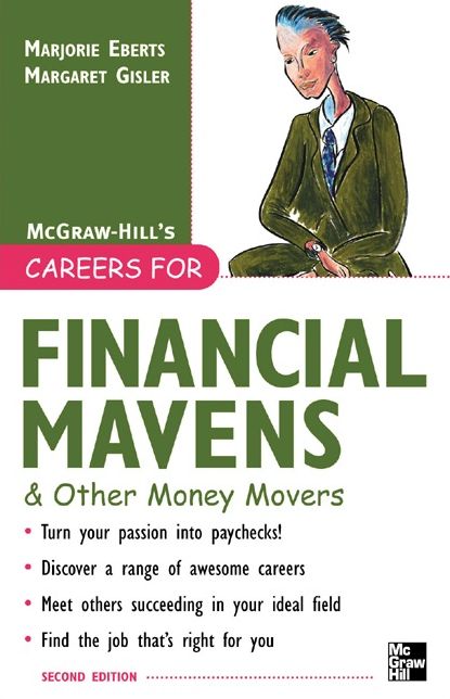 Careers for Financial Mavens & Other Money Movers