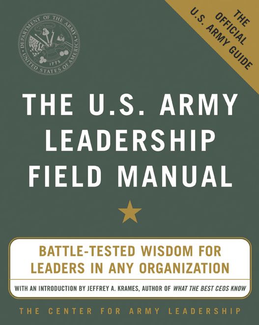 The U.S. Army Leadership Field Manual