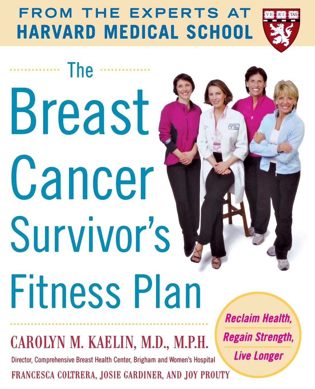 The Breast Cancer Survivor's Fitness Plan: A Doctor-Approved Workout Plan For a Strong Body and Lifesaving Results