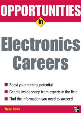 Opportunities in Electronics Careers