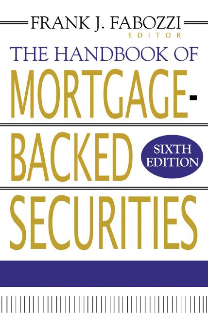 The Handbook of Mortgage-Backed Securities