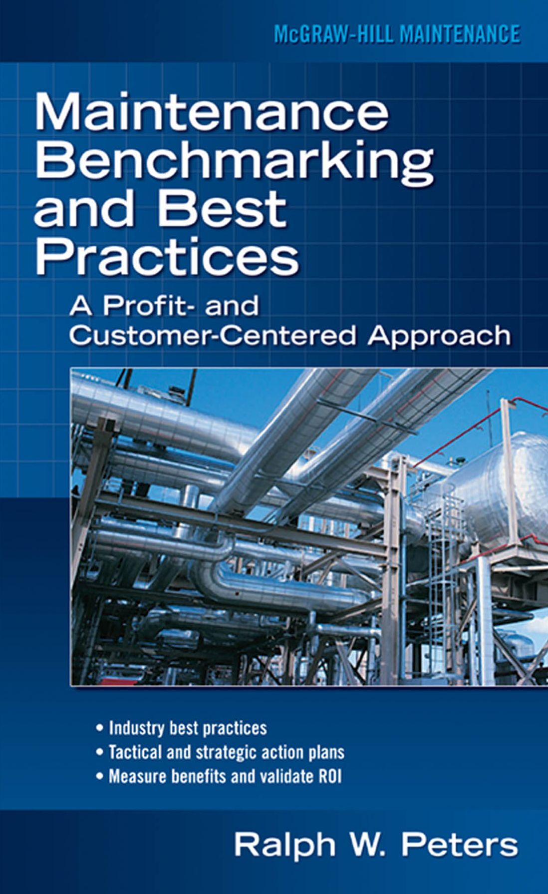 Maintenance Benchmarking and Best Practices