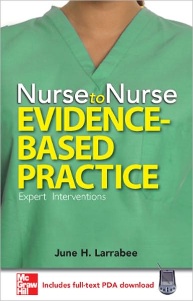 Nurse to Nurse: Evidence-Based Practice