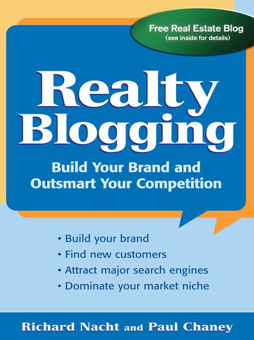 Realty Blogging: Build Your Brand and Out-Smart Your Competition