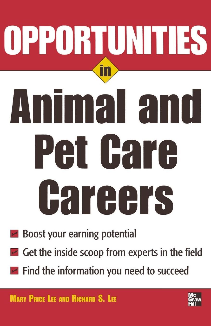 Opportunities in Animal and Pet Careers