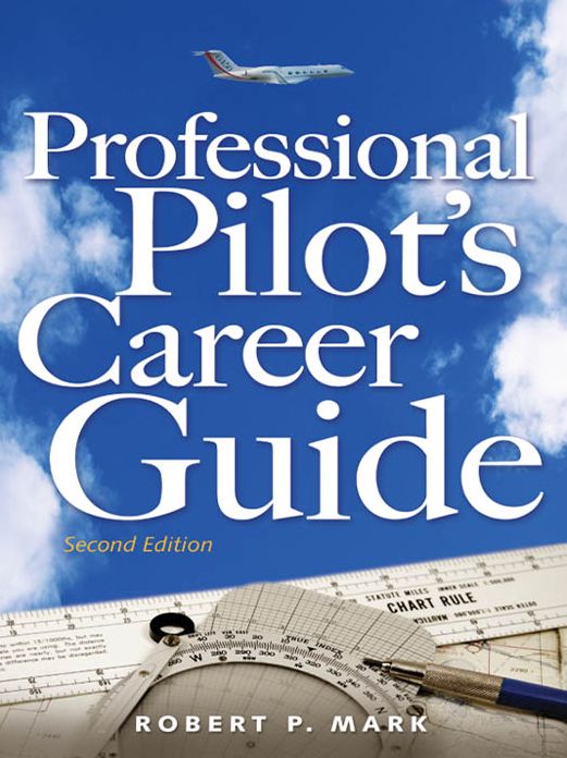 Professional Pilot's Career Guide