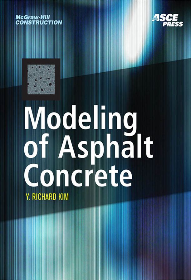 MODELING OF ASPHALT CONCRETE