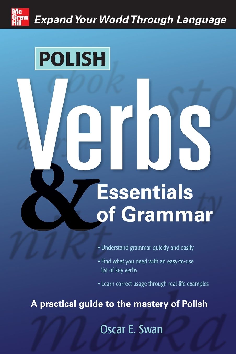 Polish Verbs & Essentials of Grammar, Second Edition