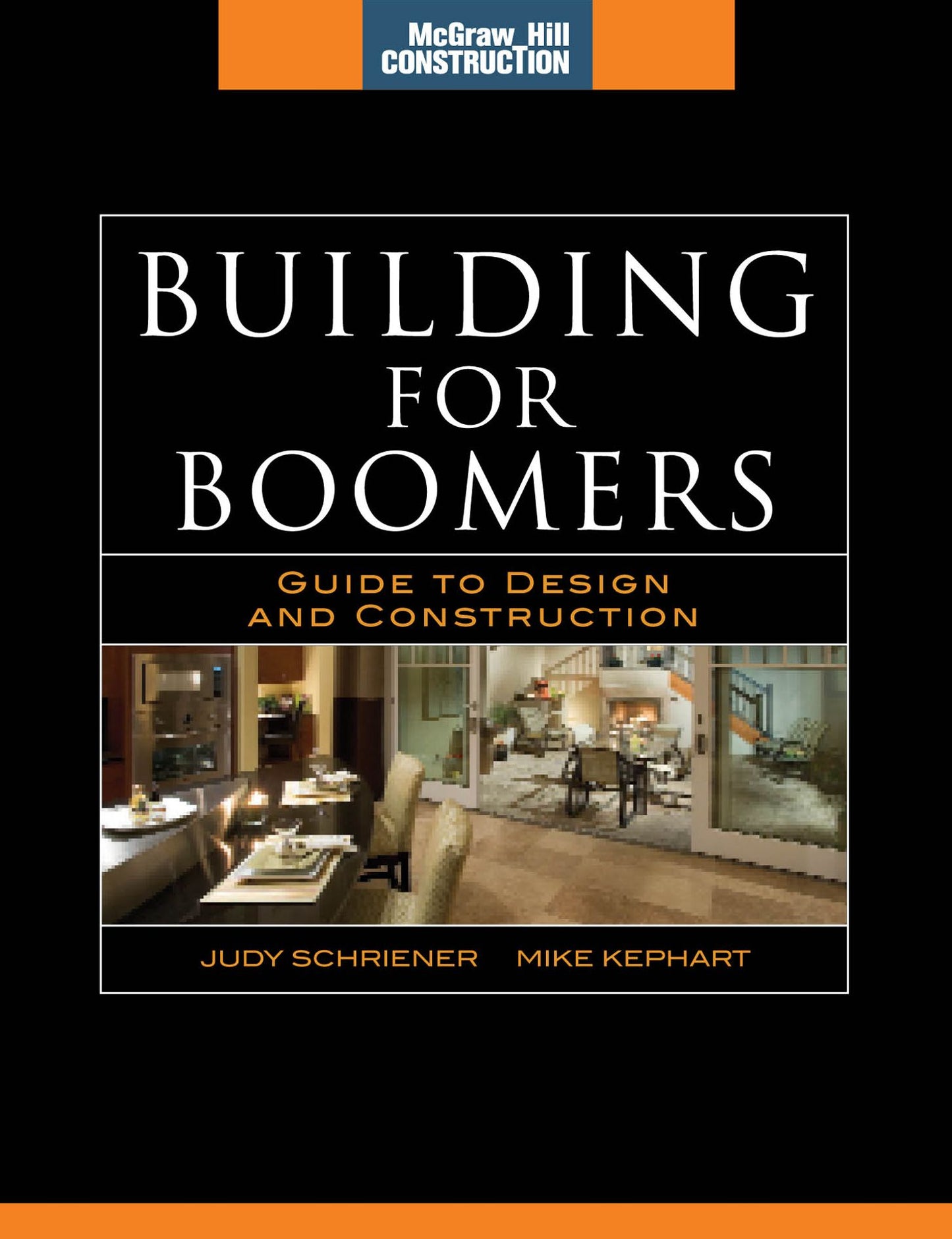 Building for Boomers (McGraw-Hill Construction Series): Guide to Design and Construction