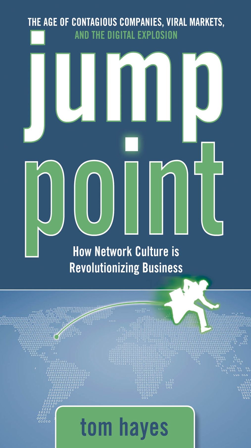 Jump Point: How Network Culture is Revolutionizing Business