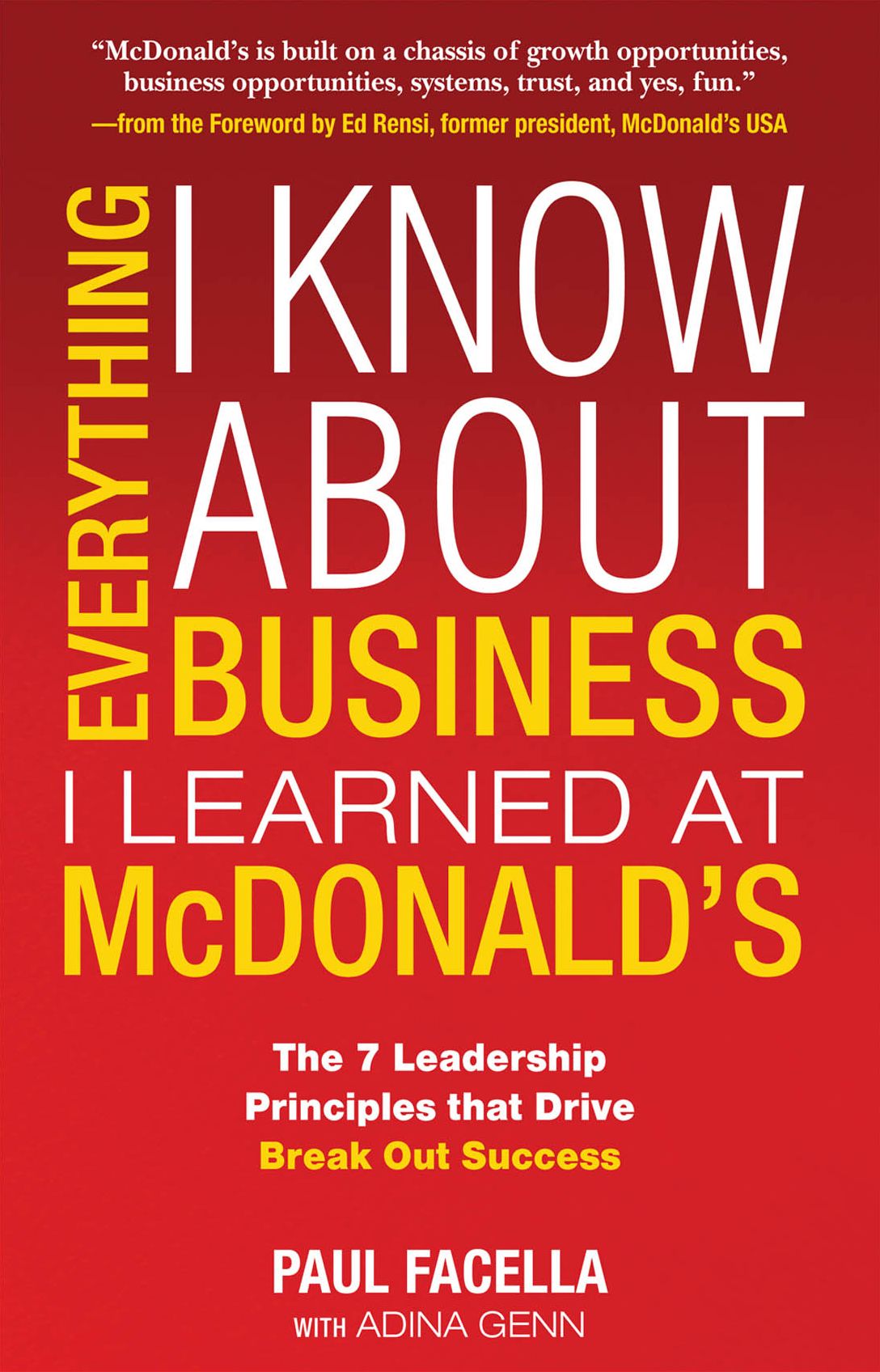 Everything I Know About Business I Learned at McDonalds