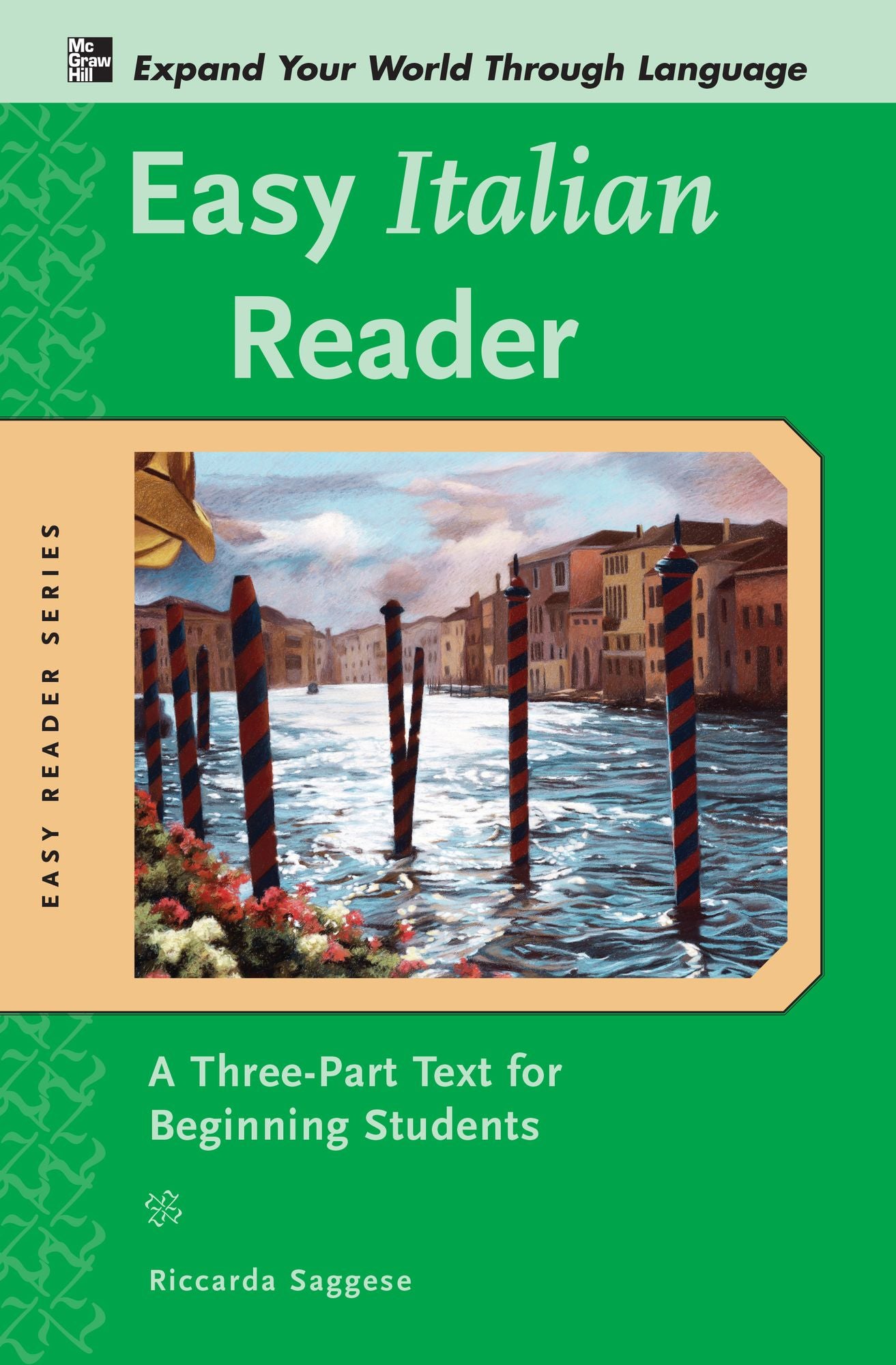 Easy Italian Reader: A Three-Part Text for Beginning Students