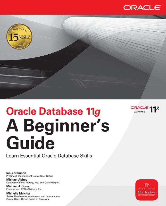 Oracle Database 11g A Beginner's Guide