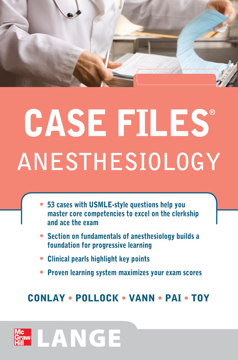 Case Files Anesthesiology