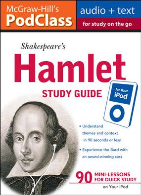 McGraw-Hill's PodClass Hamlet Study Guide