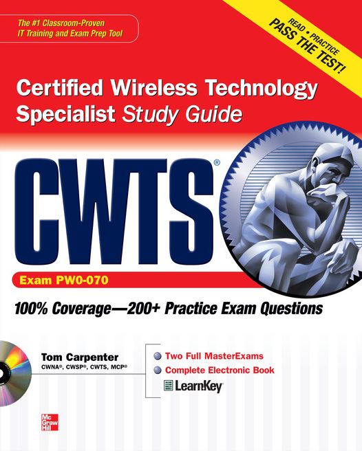 CWTS Certified Wireless Technology Specialist Study Guide (Exam PW0-070)