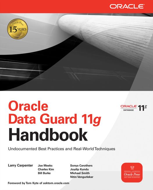 Oracle Data Guard 11g Handbook
