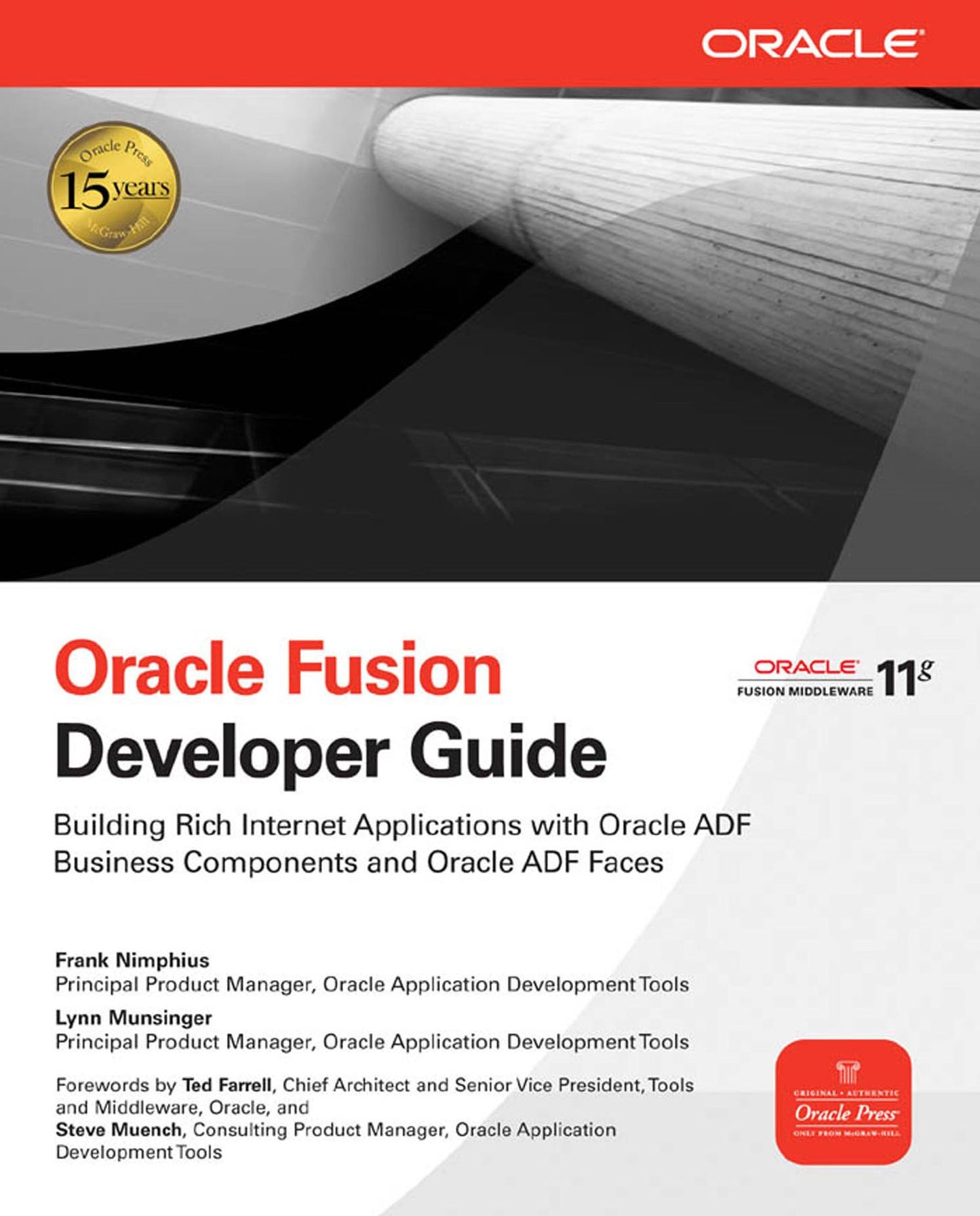 Oracle Fusion Developer Guide: Building Rich Internet Applications with Oracle ADF Business Components and Oracle ADF Faces