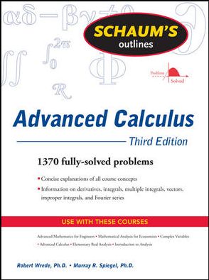 Schaum's Outline of Advanced Calculus, Third Edition