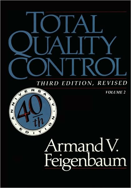 Total Quality Control, Revised (Fortieth Anniversary Edition), Volume 2