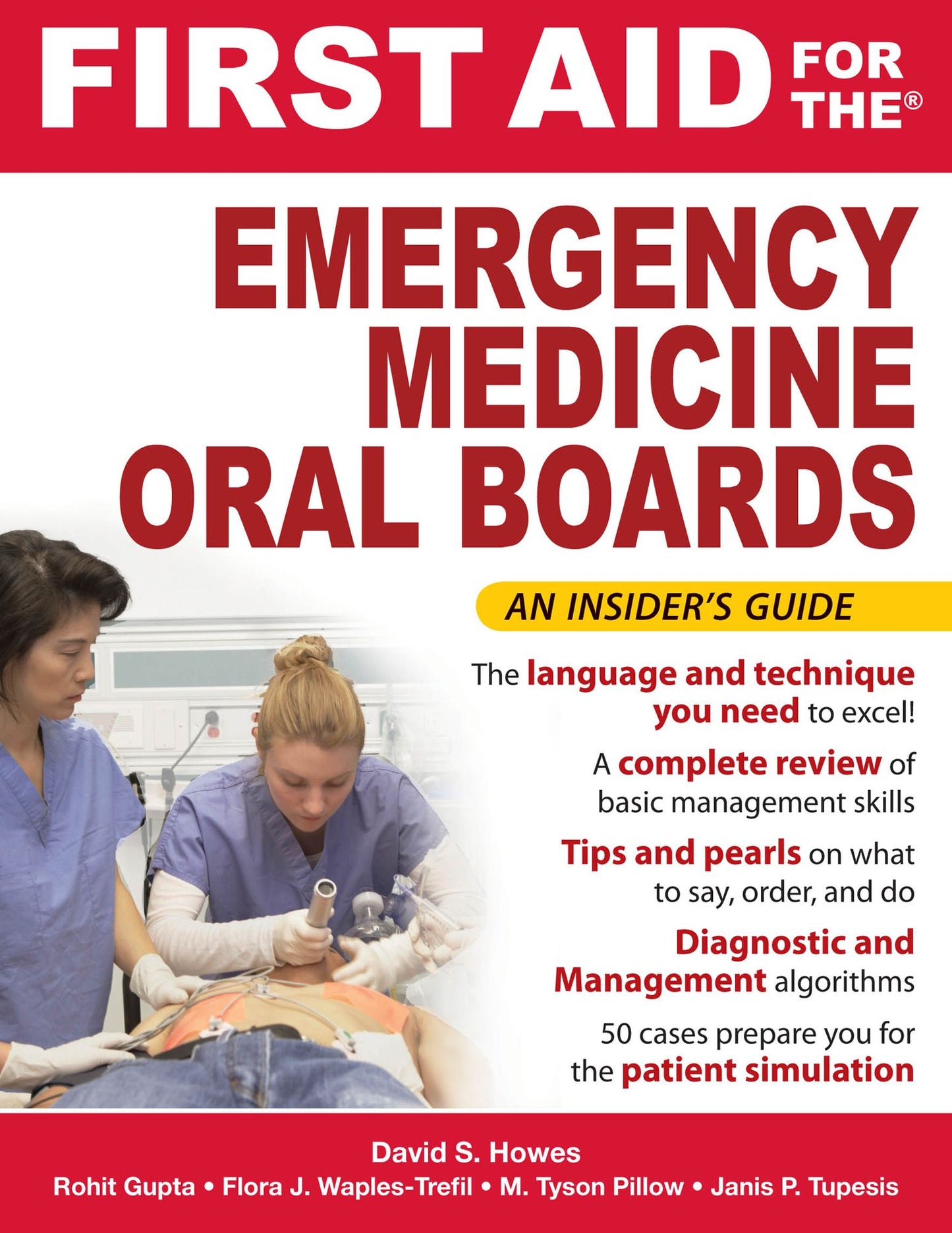 First Aid for the Emergency Medicine Oral Boards